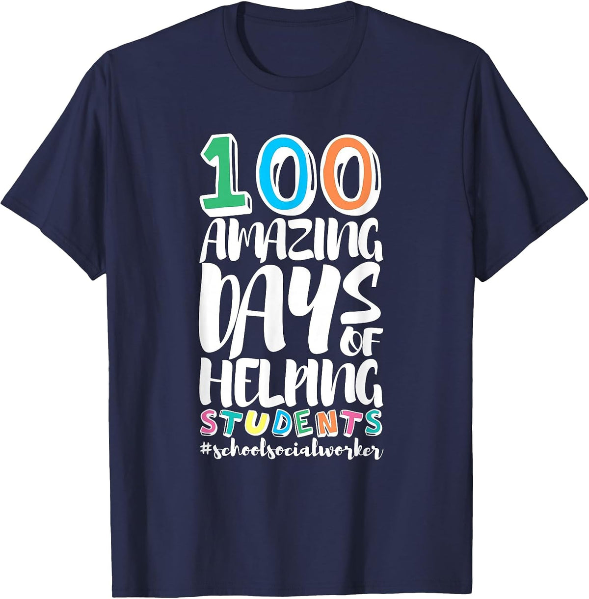 100 Days of School Helping Students School Social Worker T-Shirt - Navy Blue