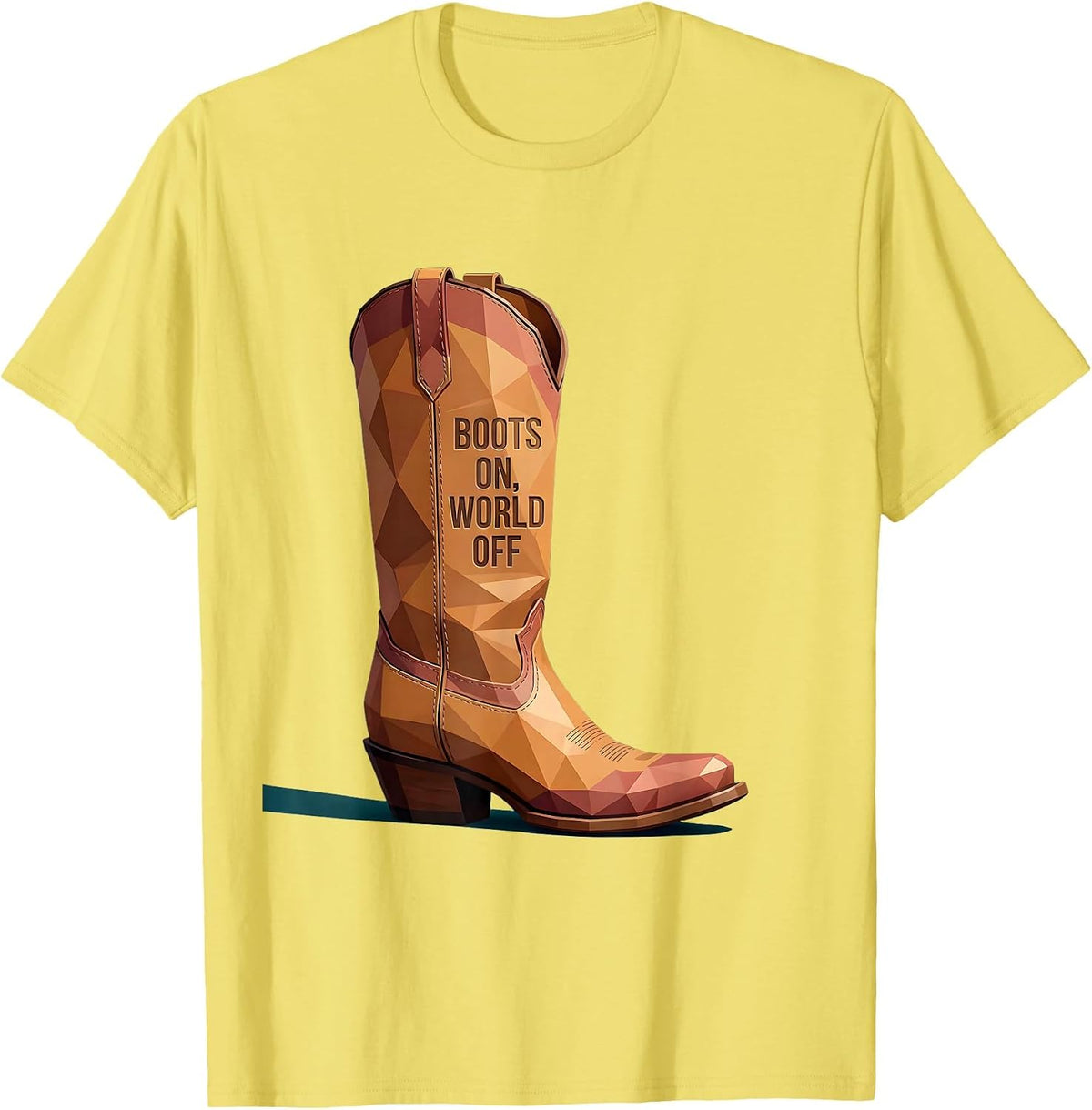 Men's Boots On World Off Cowgirl Graphic Design T-Shirt - Lemon Yellow
