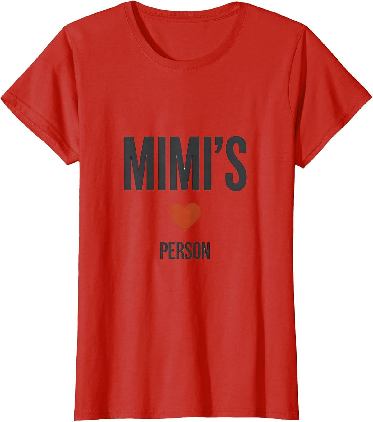 Mimi's Person Minimalist Personalized I Love My Name Gift T-Shirt - Red