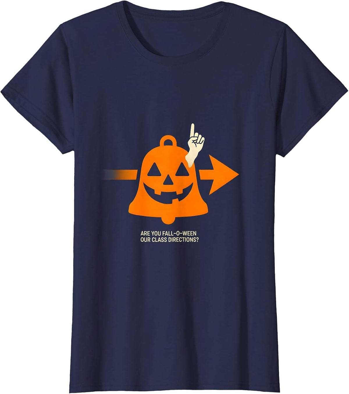 Women's Are You Fall-O-Ween Our Class Directions Teacher T-Shirt - Navy Blue