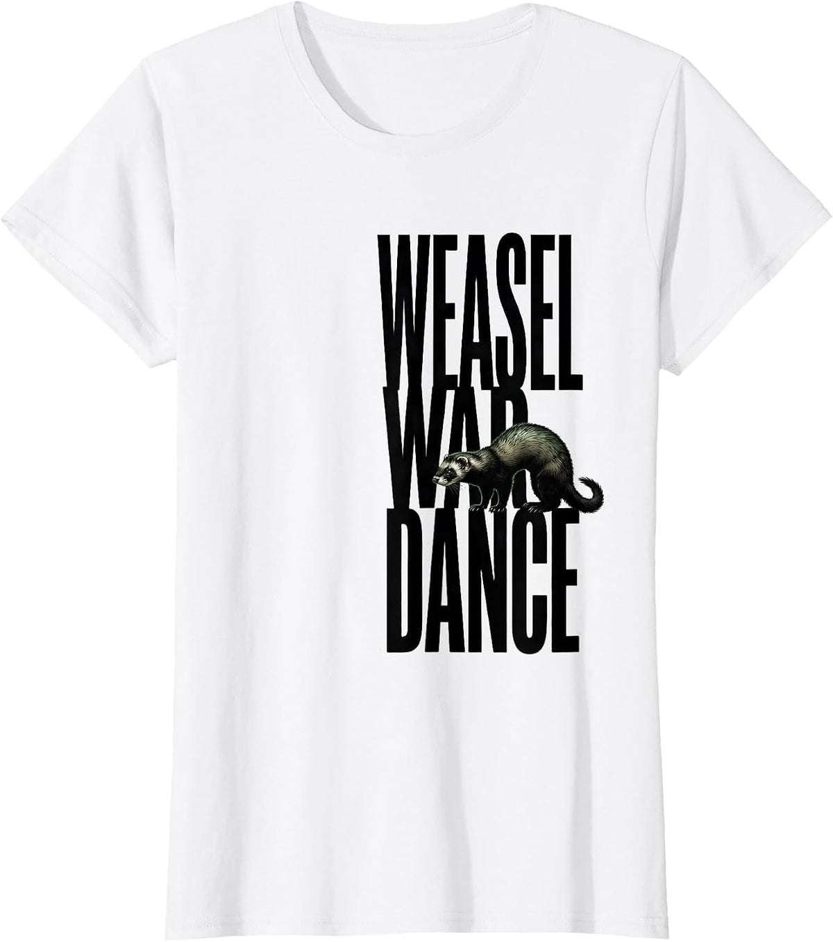 Weasel War Dance Funny Ferret Lover Gift Christmas T-Shirt - White