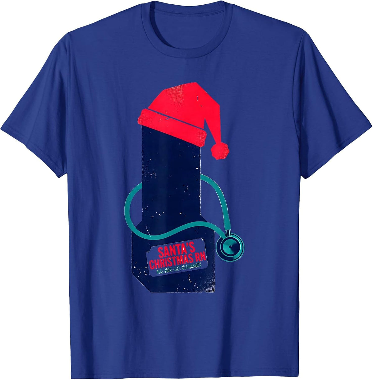 Santa's Christmas RN Has Nice-List Clearance Funny Nurse T-Shirt - Royal Blue