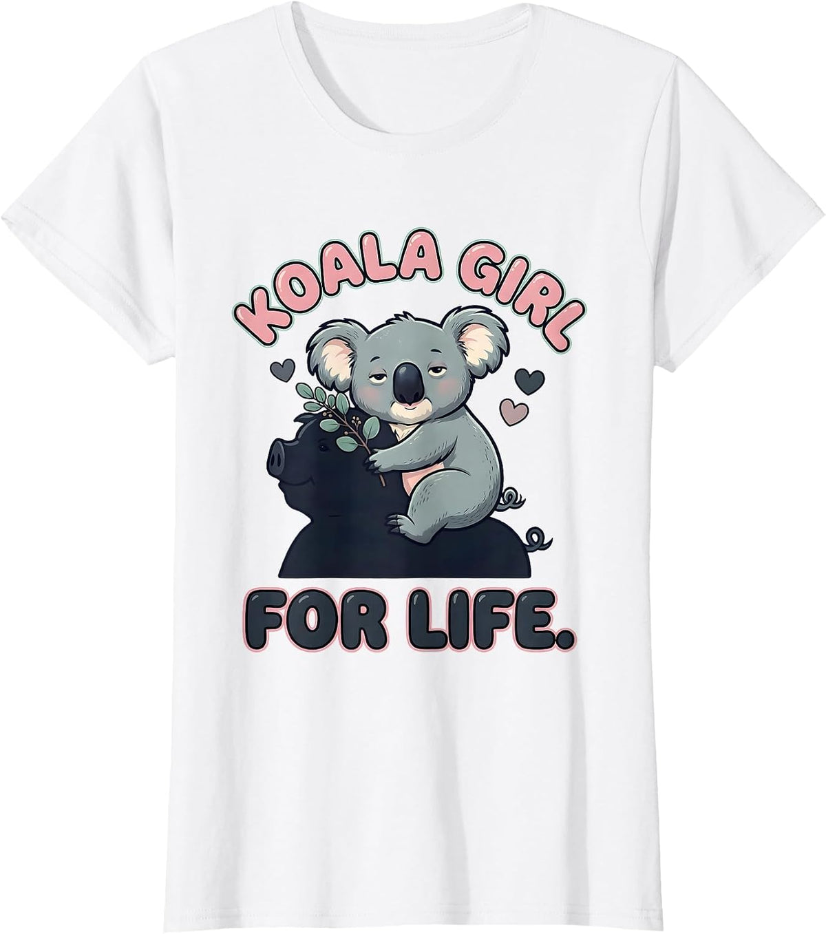 Women's Koala Girl For Life Cute Kawaii Koala Lover Gift T-Shirt - White