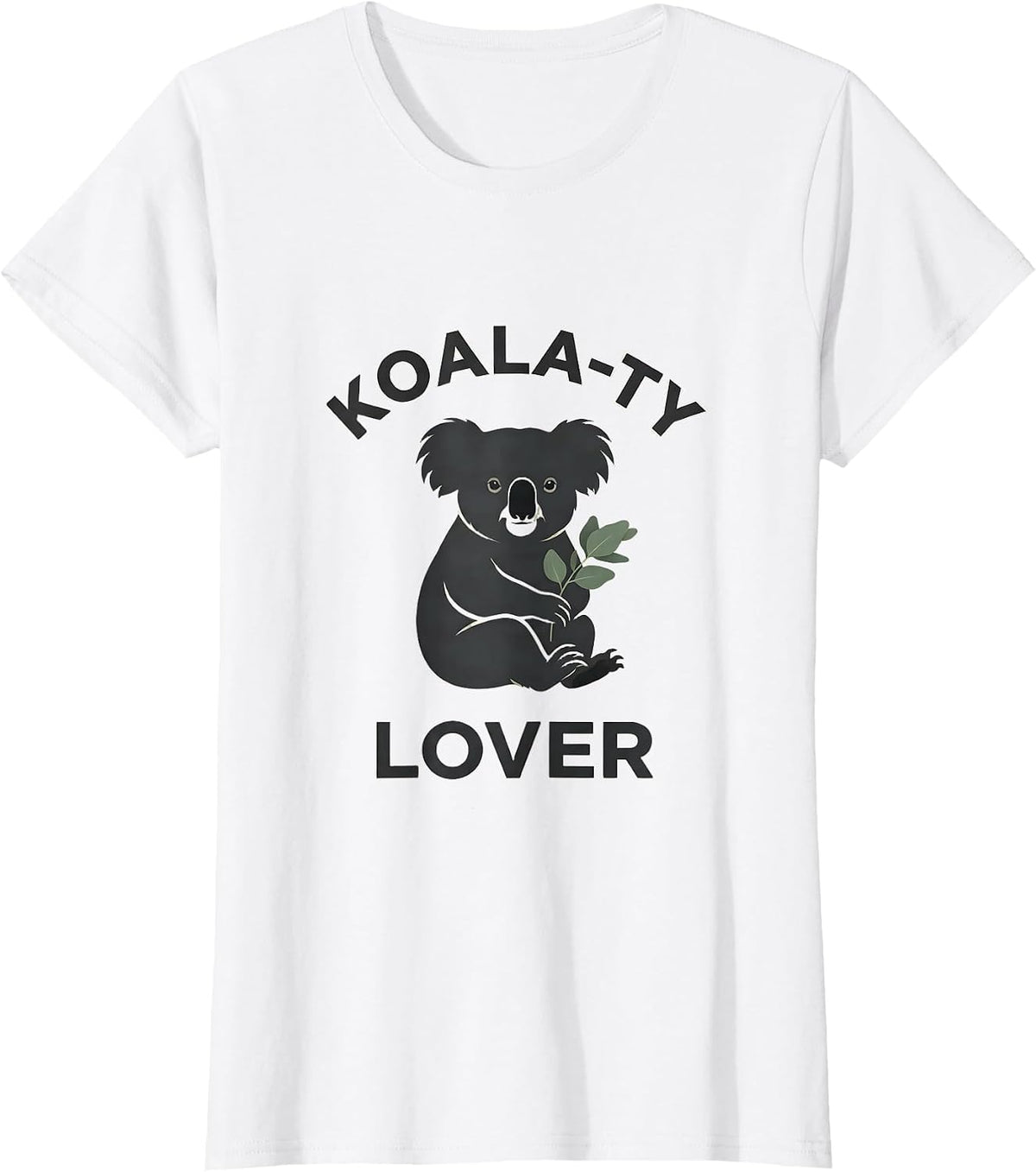 Koala-ty Lover Funny Koala Lover Cute Animal Pun Novelty T-Shirt - White