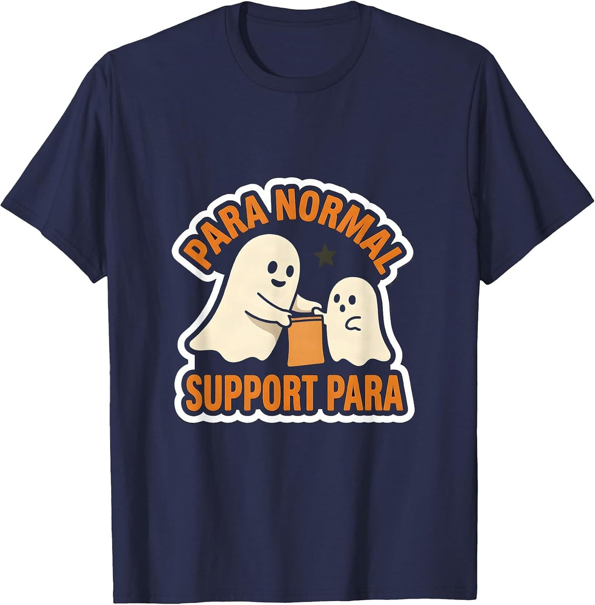Men's Para Normal Support Para Funny Paraprofessional Ghost T-Shirt - Navy Blue