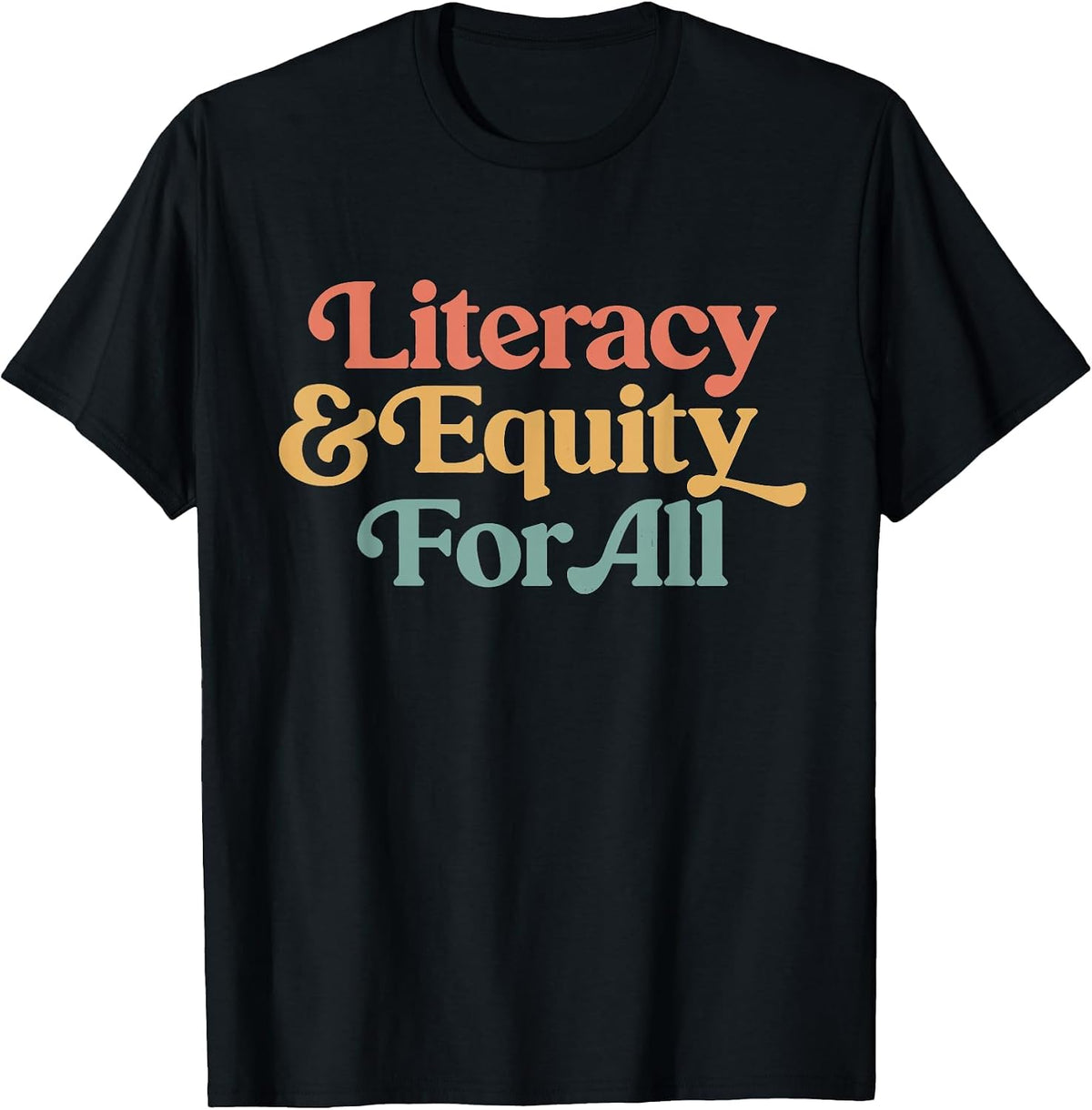 Protect Libraries Banned Books Literacy and Equity for All T-Shirt - Black