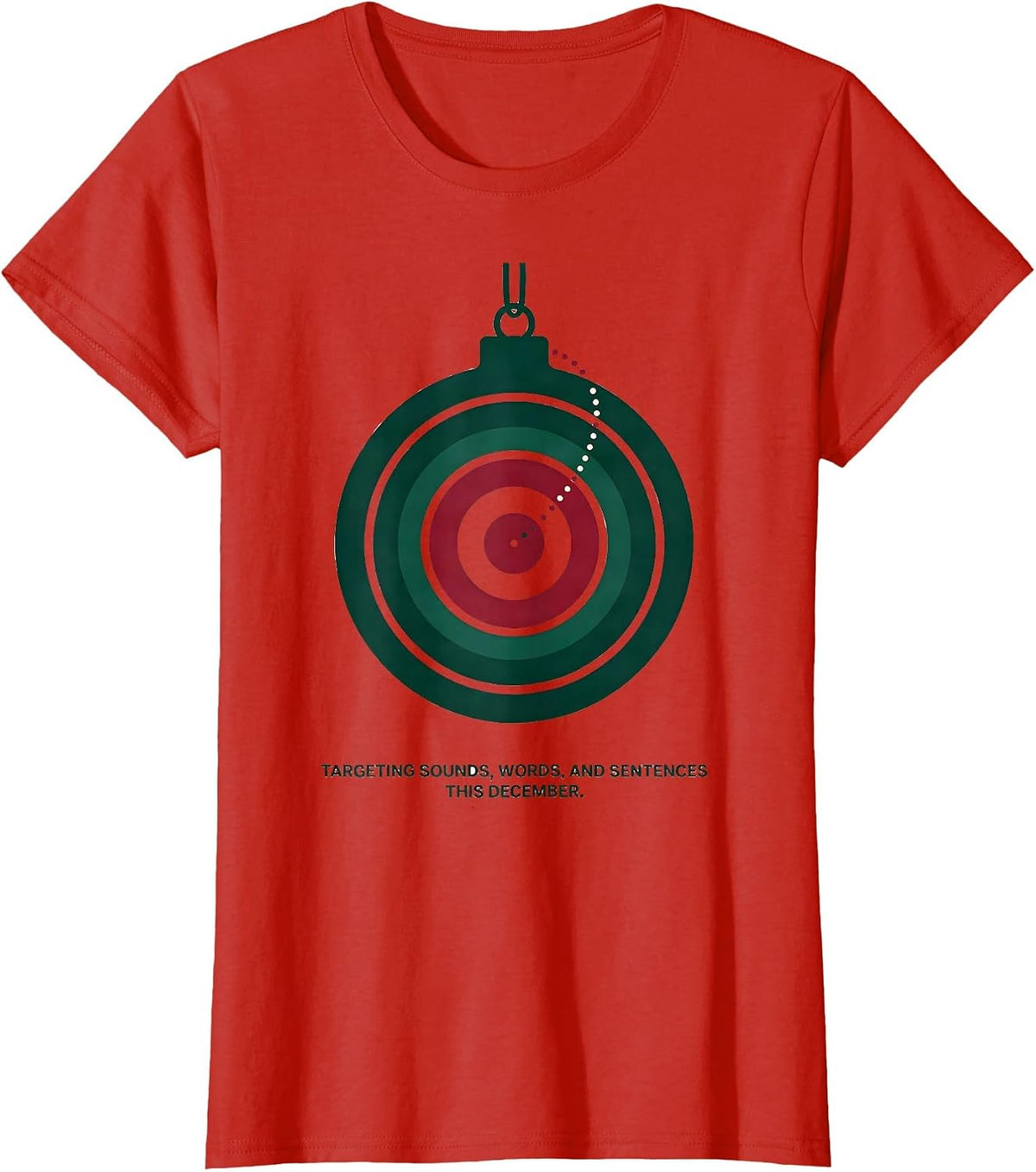 Women's Targeting Sounds, Words, and Sentences This December SLP T-Shirt - Red
