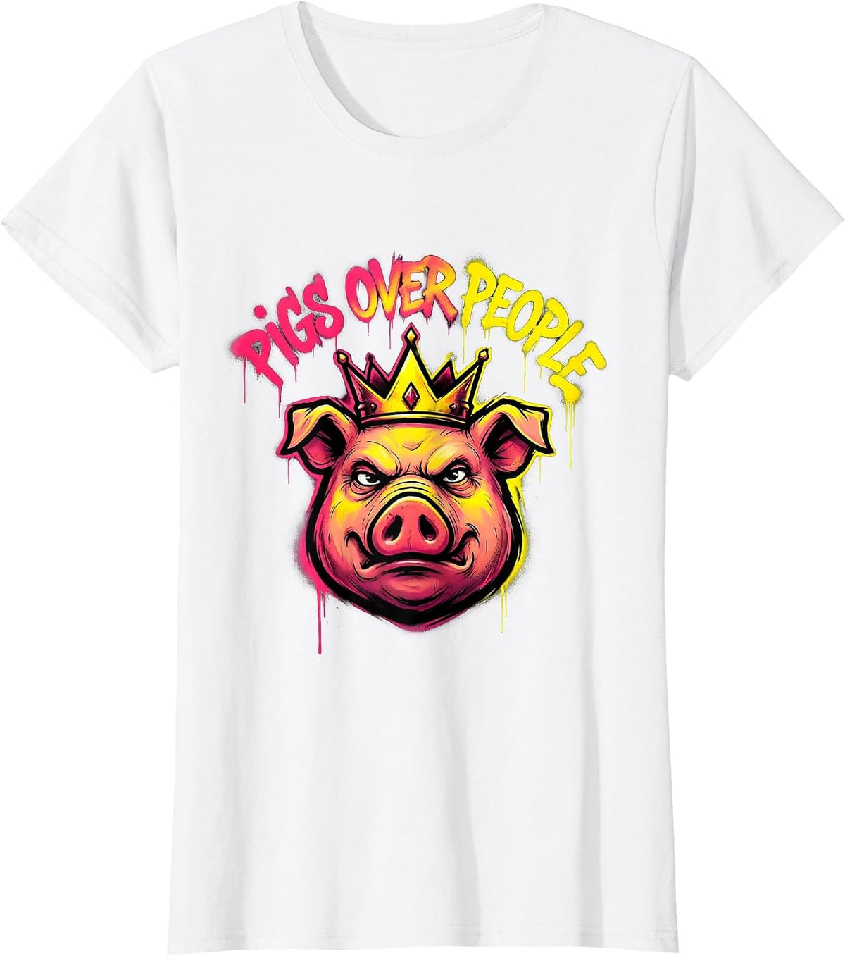 Pigs Over People Funny Pig Lover Design T-Shirt - White