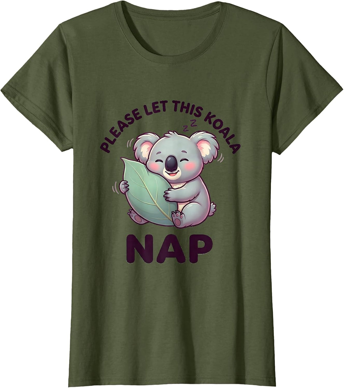 Women's Please Let This Koala Nap Cute Kawaii Koala Lover Gift T-Shirt - Olive Green