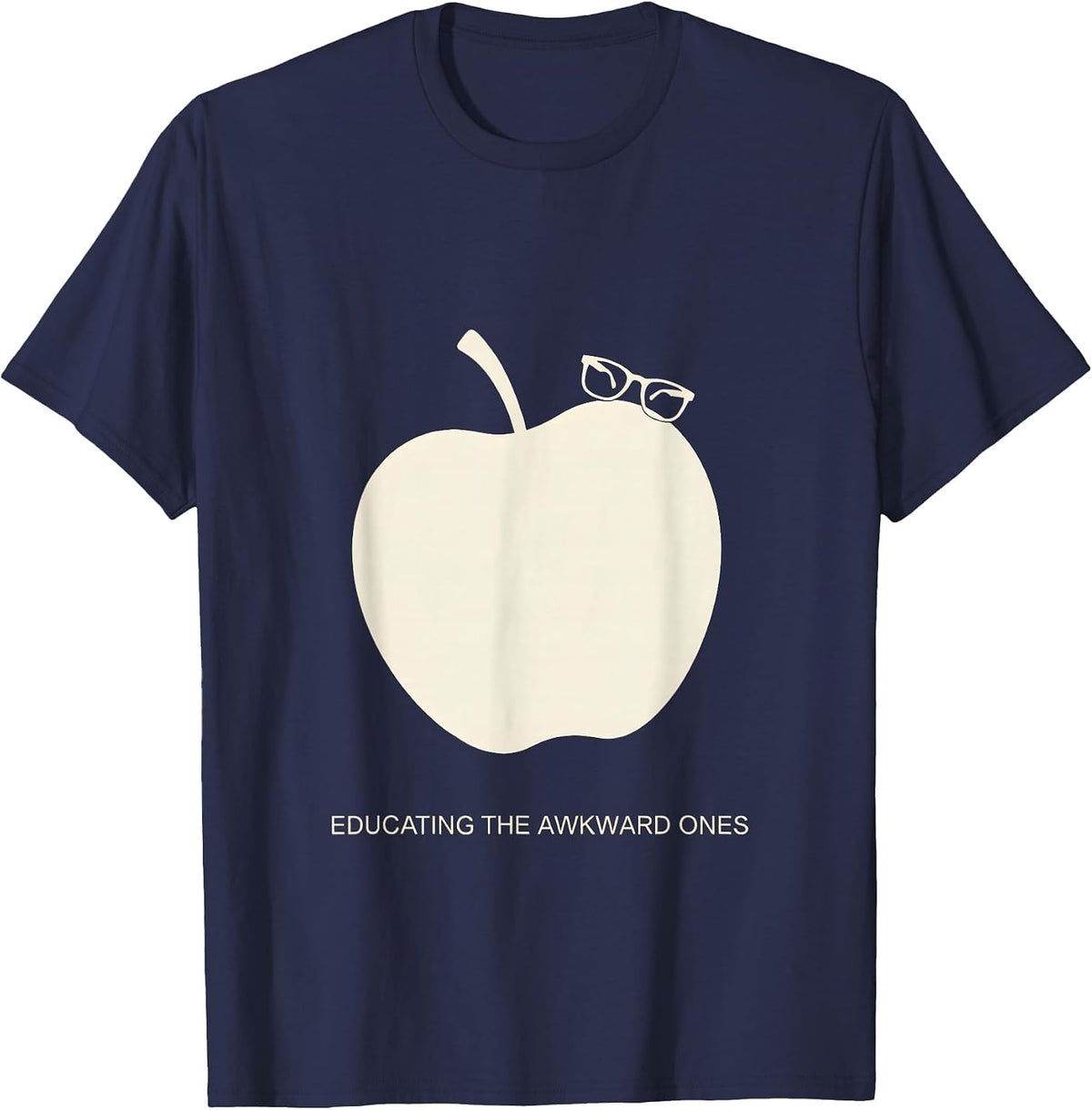 Educating The Awkward Ones Middle School Teacher T-Shirt - Navy Blue