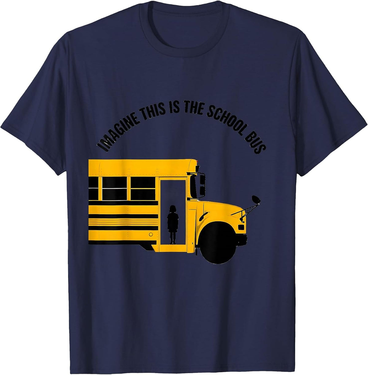 Men's Imagine This Is The School Bus Funny Bus Driver Halloween T-Shirt - Navy Blue