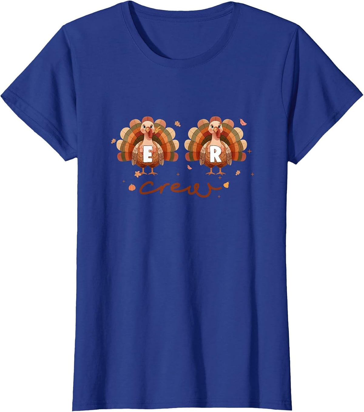 Thanksgiving Nurse Turkey Day Fall Love ER Emergency Room T-Shirt - Royal Blue
