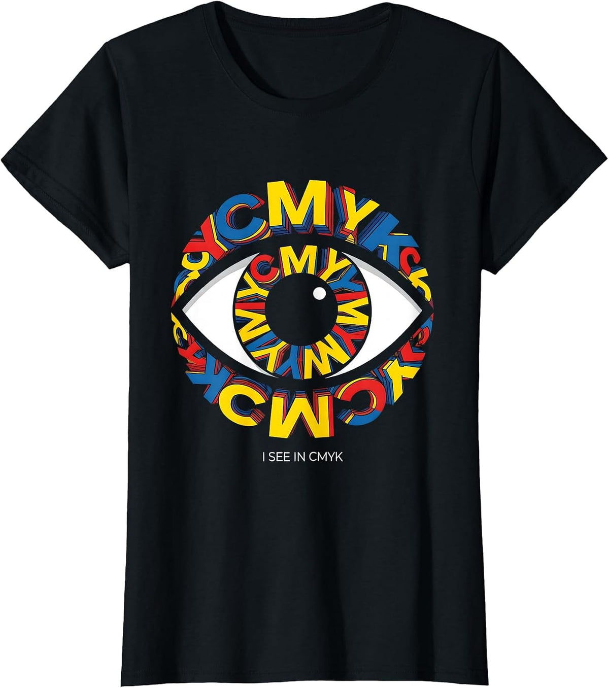 I See In CMYK Graphic Design Artist Tee T-Shirt - Black