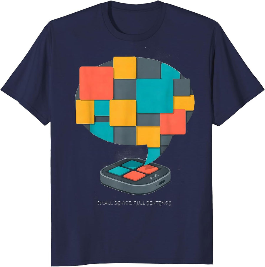 Small Device, Full Sentence Supportive SLP Speech Therapy T-Shirt - Navy Blue