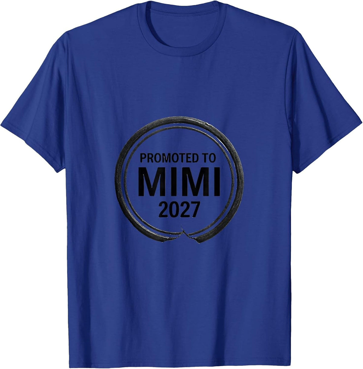 Men's Promoted To Mimi 2027 Minimalist Elegant Font Family T-Shirt - Royal Blue
