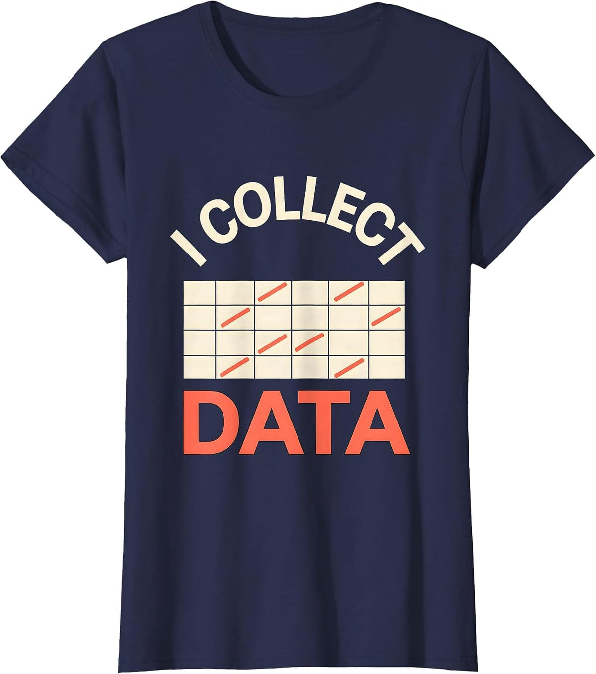 Women's I Collect Data Funny ABA Behavior Analyst Therapist RBT T-Shirt - Navy Blue