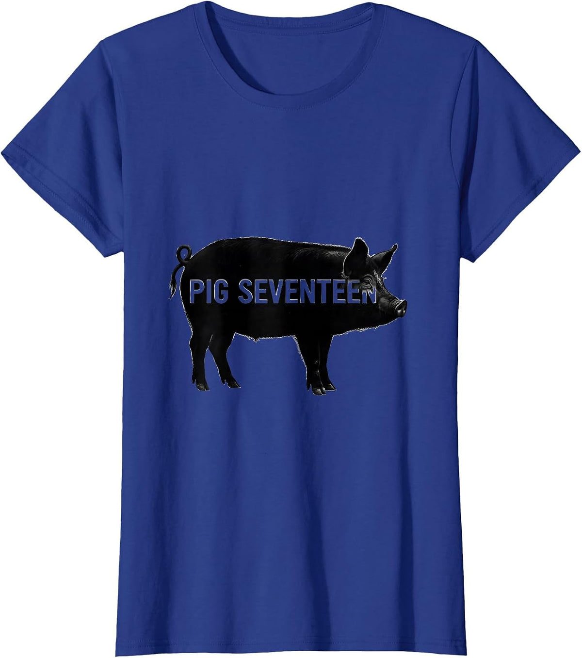 Women's Pig Seventeen Minimalist Pig Lover Novelty Humor T-Shirt - Royal Blue