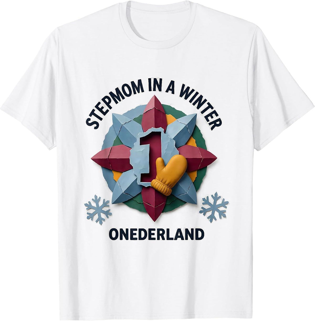 Stepmom In A Winter Onederland Storybook Family Matching T-Shirt - White