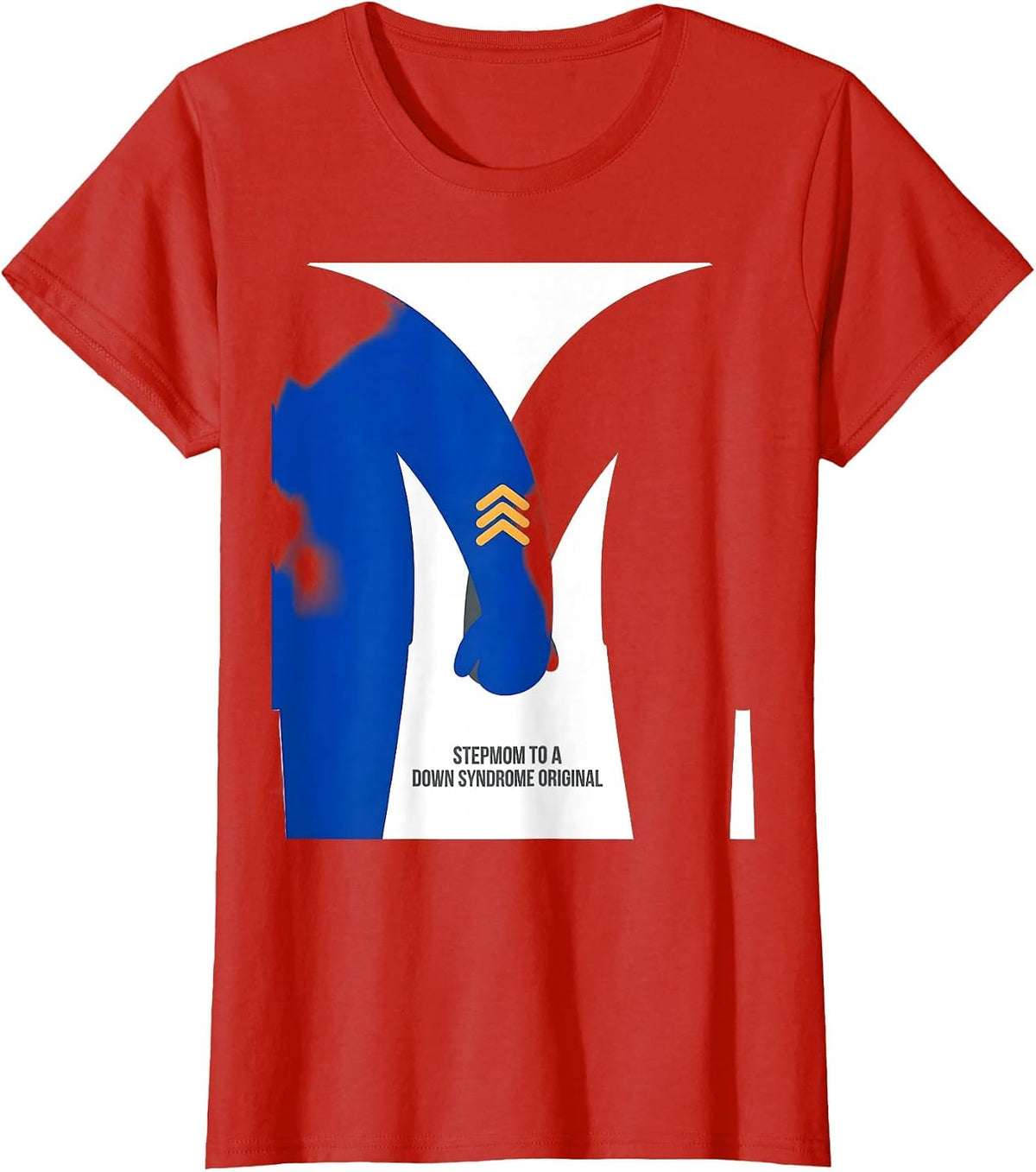 Stepmom To A Down Syndrome Original Family Support Awareness T-Shirt - Red