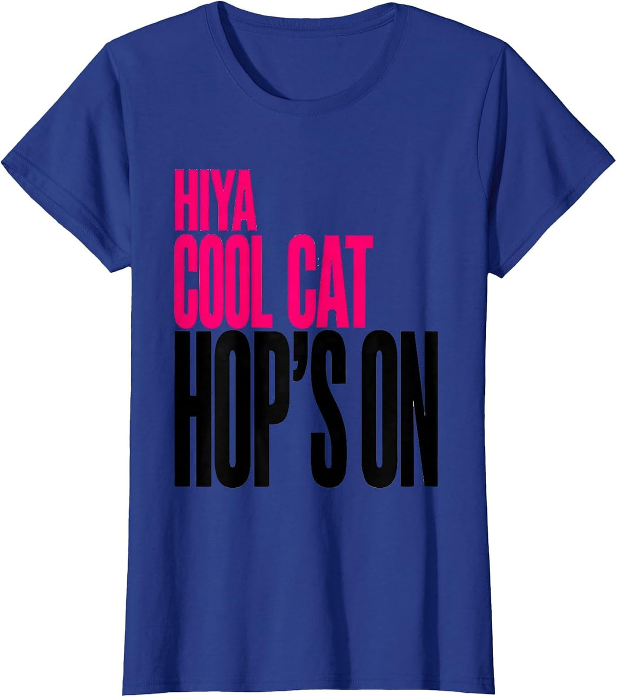 Women's Hiya Cool Cat Hop's On 1950s Sock Hop Rockabilly Party Retro T-Shirt - Royal Blue