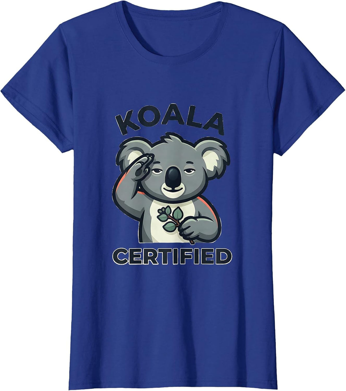 Women's Koala Certified Cute Koala Lover Novelty Humor Gift T-Shirt - Royal Blue