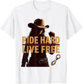 Men's Ride Hard Live Free Cowboy Western Design T-Shirt - White