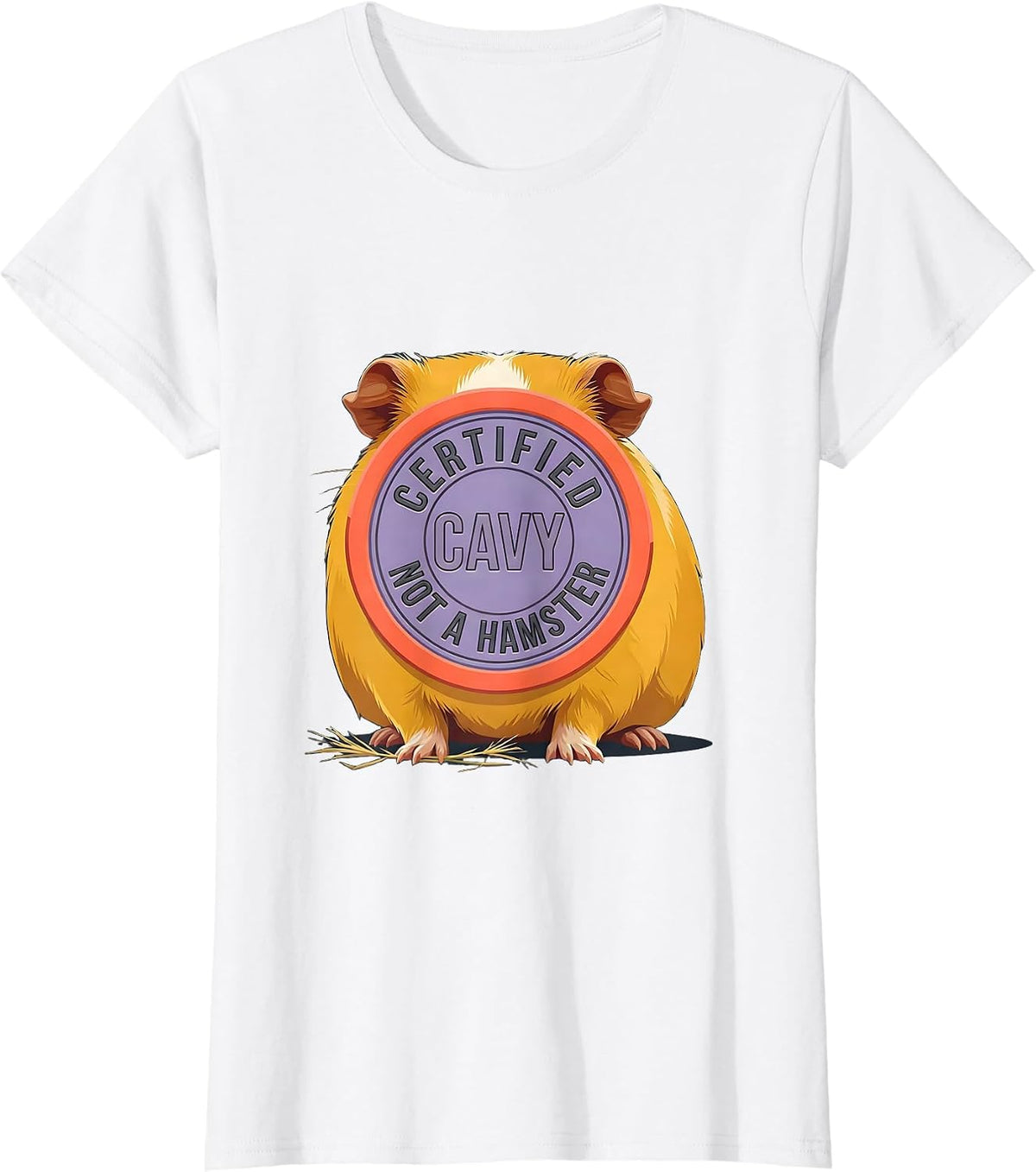 Certified Cavy, Not A Hamster Funny Pig Lover Novelty Humor T-Shirt - White