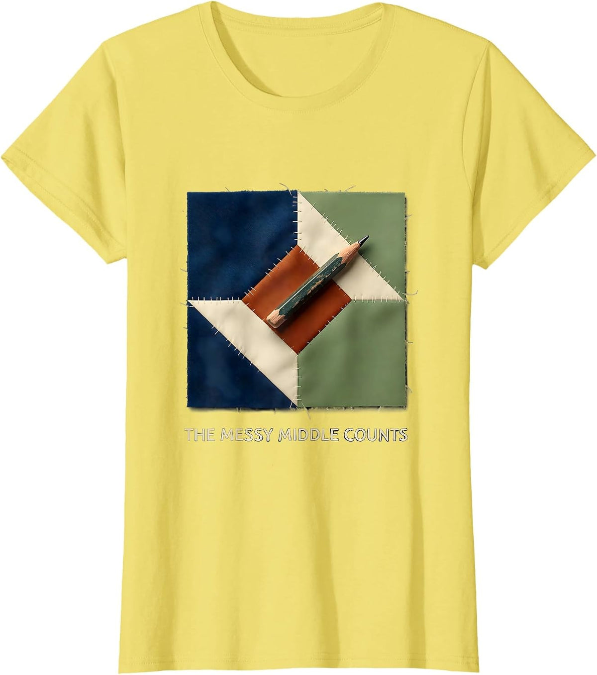 The Messy Middle Counts Motivational Teacher Back To School T-Shirt - Lemon Yellow