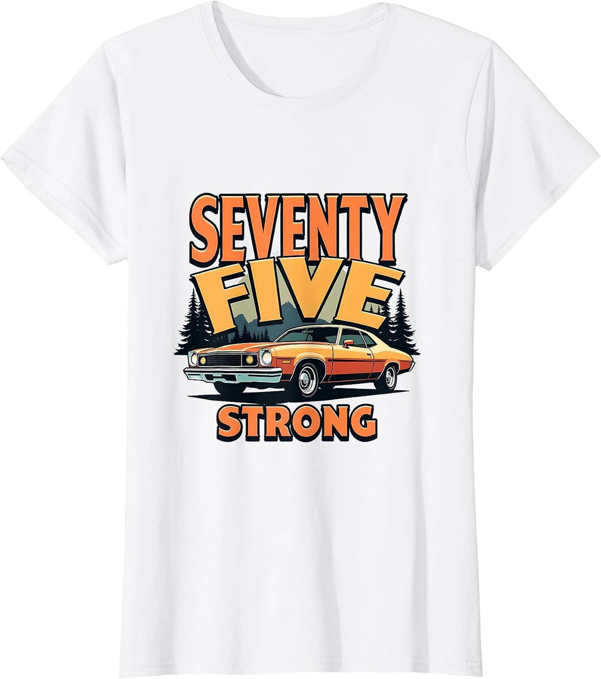 1975 Seventy Five Strong Vintage Year Design T-Shirt - White