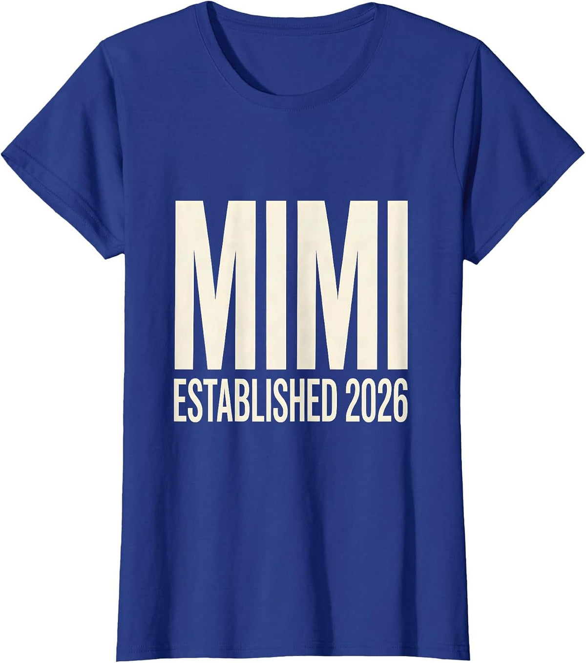 Women's Mimi ESTABLISHED 2026 Minimalist Elegant Font Family Role T-Shirt - Royal Blue