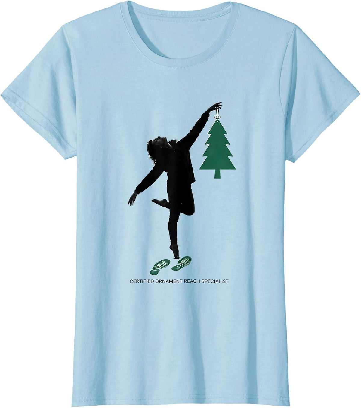 Women's Certified Ornament Reach Specialist Funny Physical Therapist T-Shirt - Baby Blue