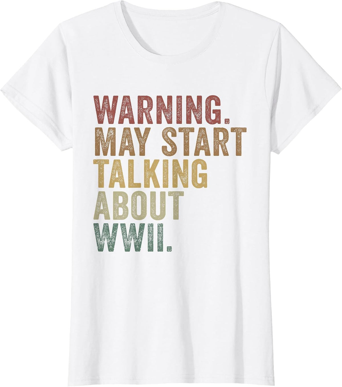 Warning May Start Talking About World War 2 History Teacher T-Shirt - White