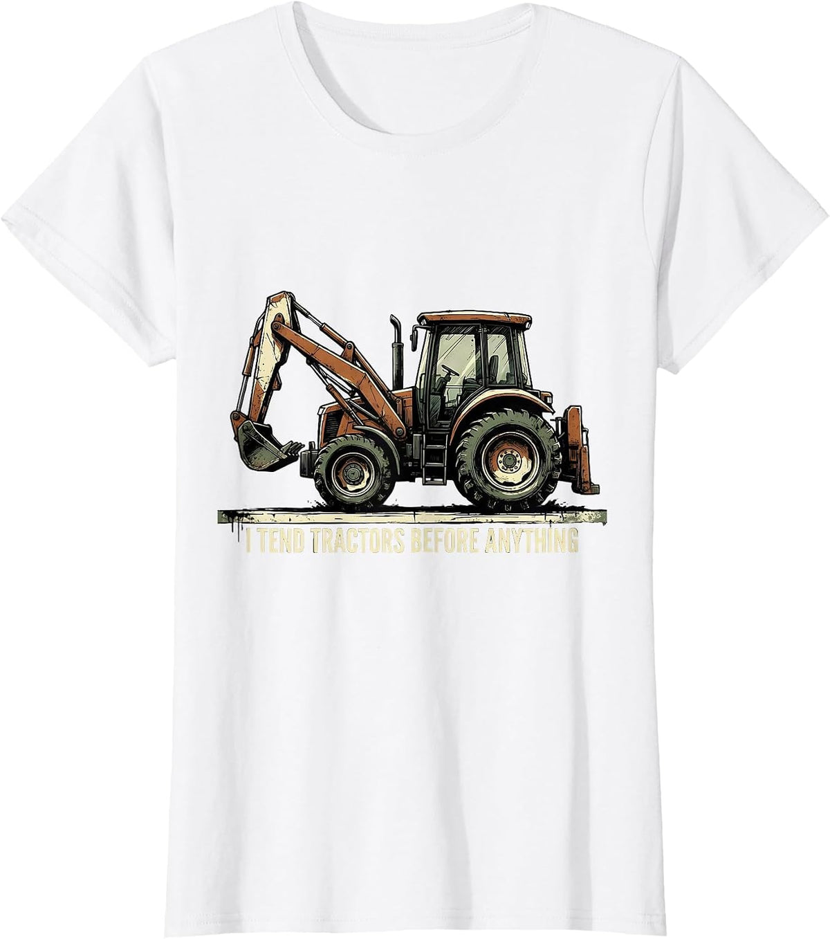 I Tend Tractors Before Anything Funny Farmer Tractor Owner T-Shirt - White