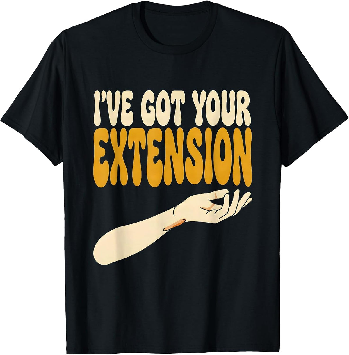 Men's I've Got Your Extension Retro Physical Therapist PT Gift T-Shirt - Black