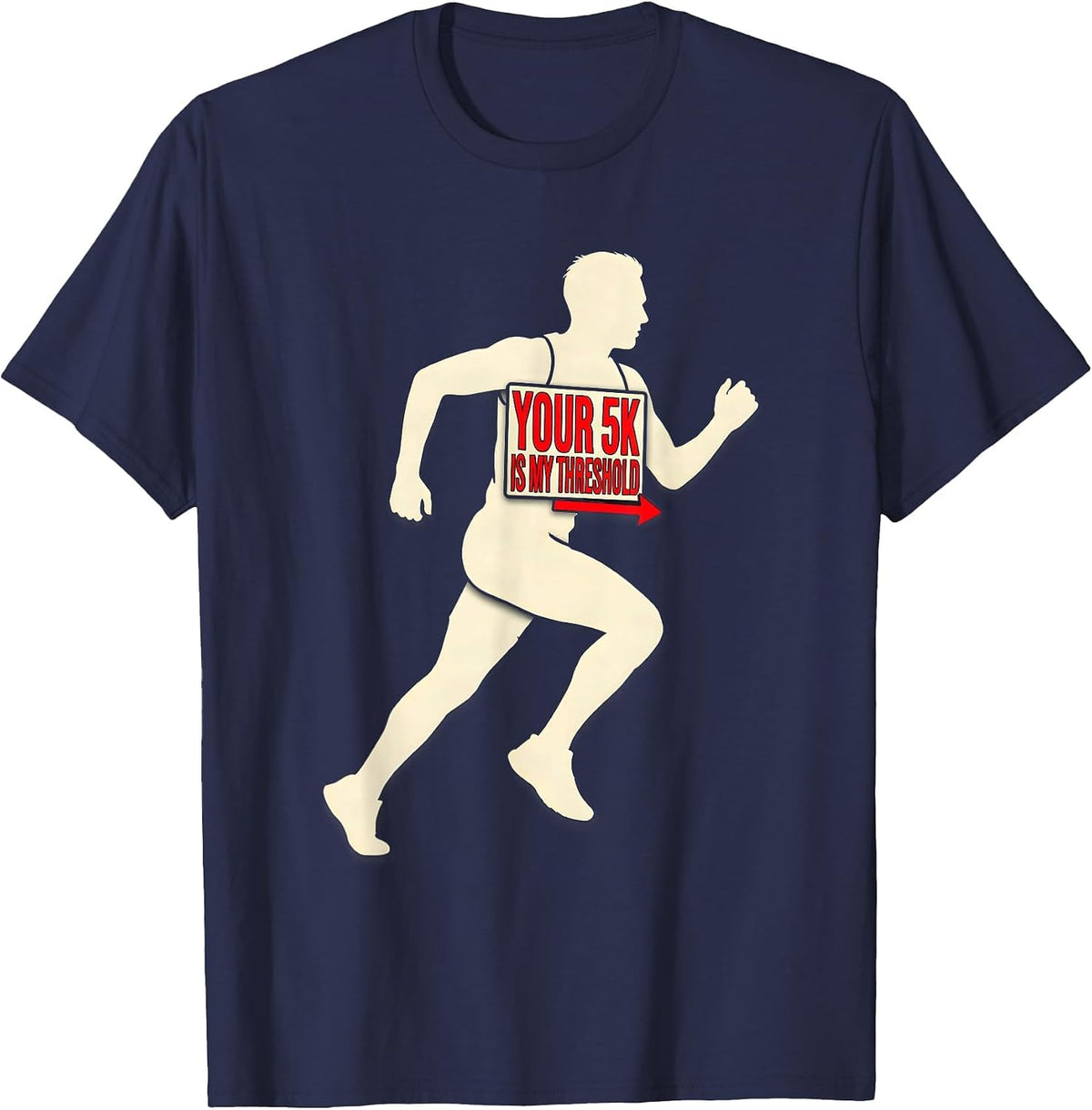 Men's Your 5K Is My Threshold Funny Cross Country Runner Gift T-Shirt - Navy Blue