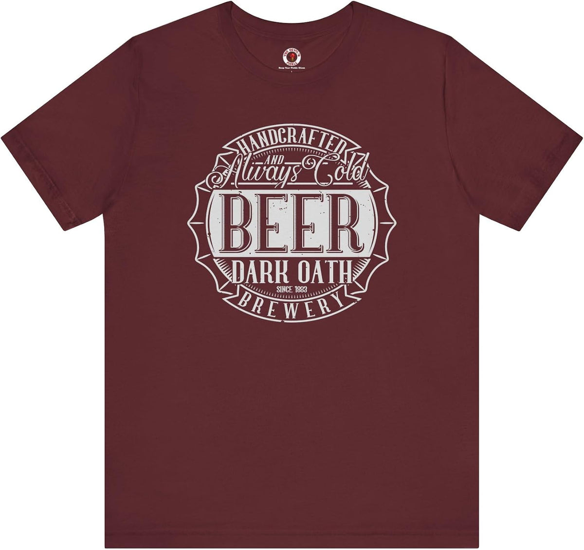 Handcrafted and Always Cold Beer T-Shirt - Maroon