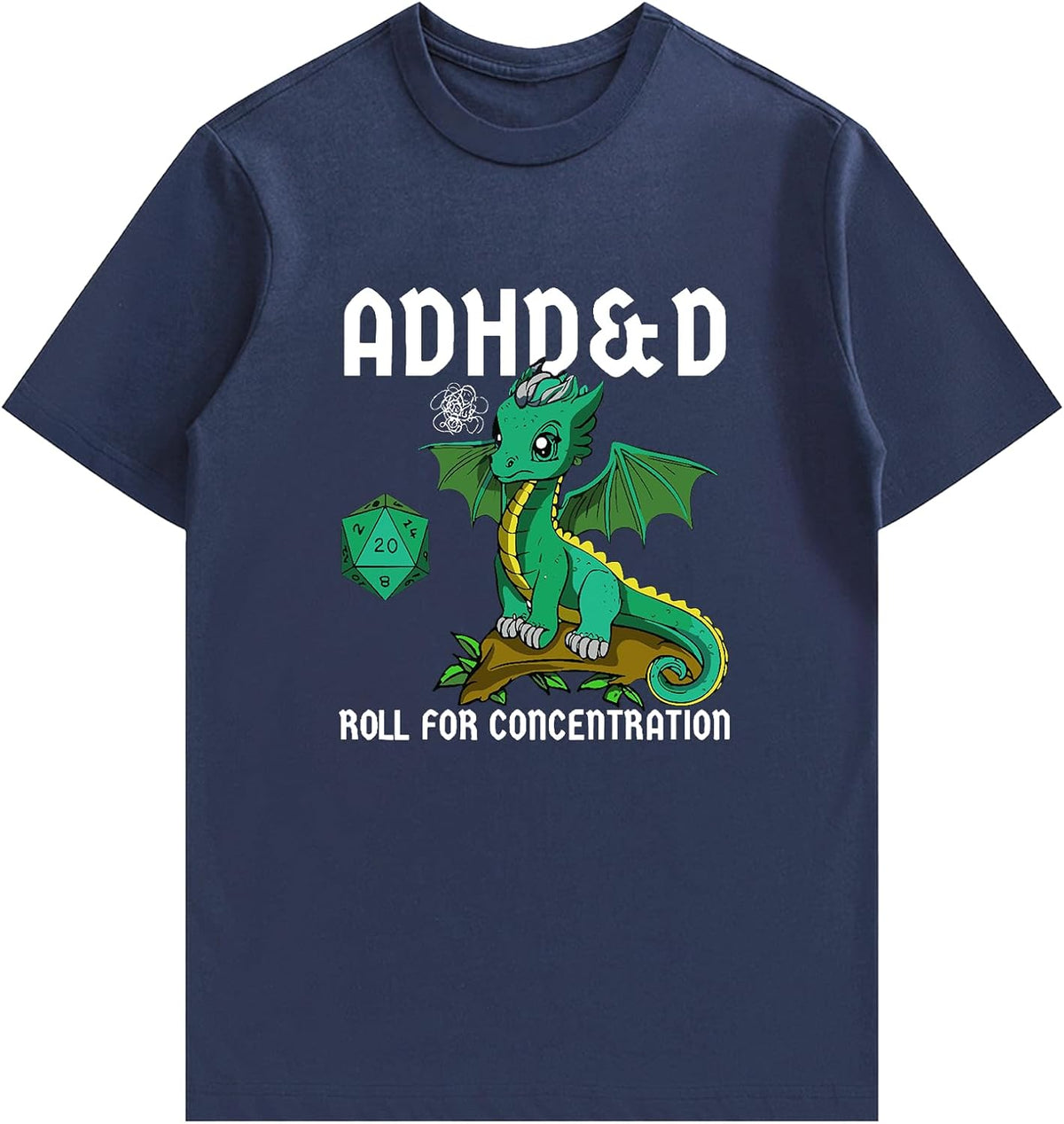 Unisex Cotton T-Shirt with ADHD D&D Roll for Motivation Graphic - Soft Tee for Tabletop Gaming Fans - Navy