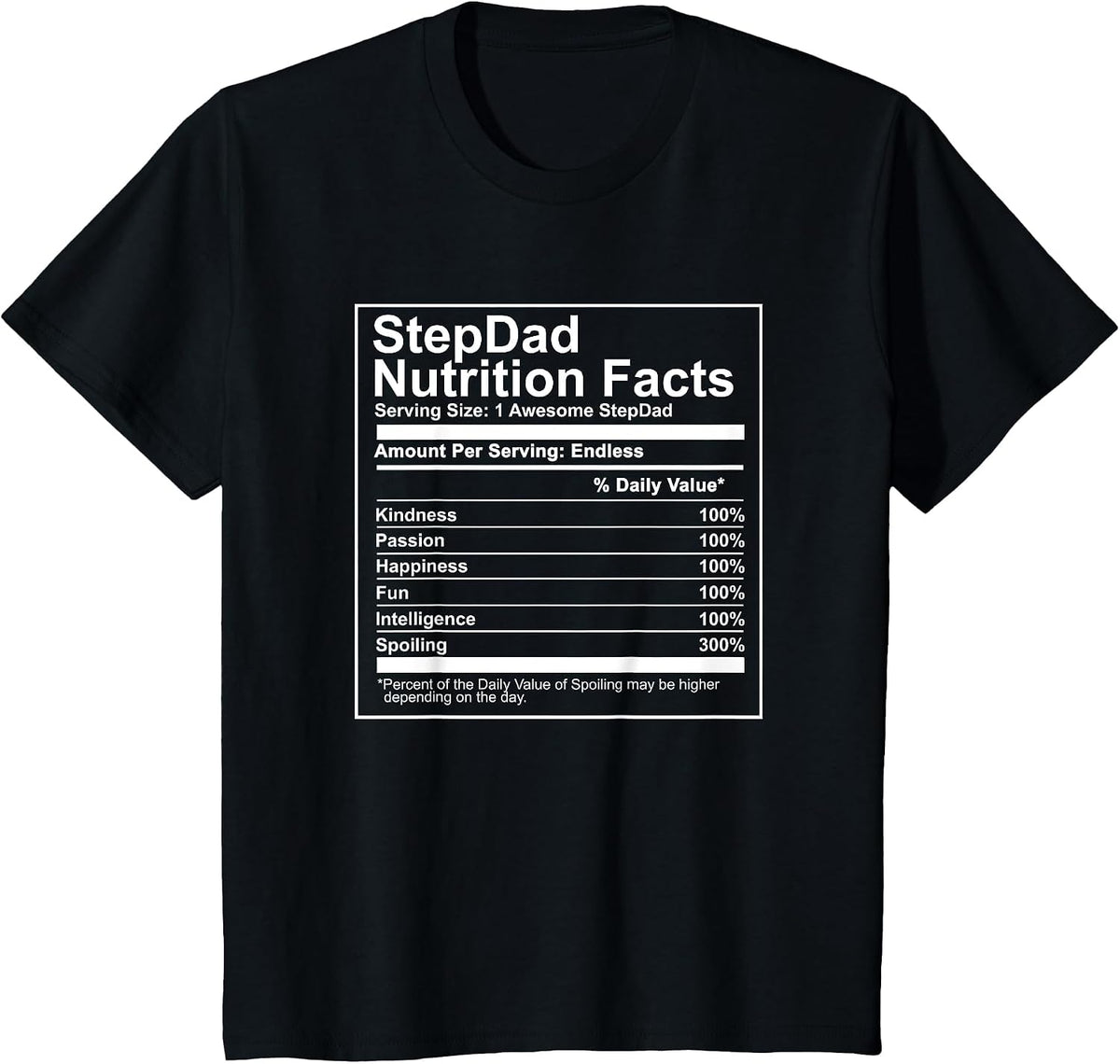 Stepdad Nutritional Facts - Food Label Nutrition Step Dad T-Shirt - Black
