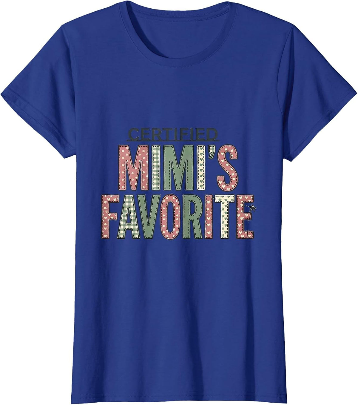 Women's Certified Mimi's Favorite Grandma Gift Christmas Sentimental T-Shirt - Royal Blue