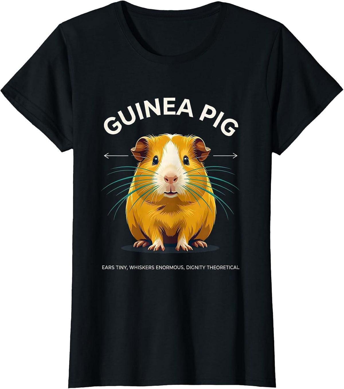 Women's Guinea Pig Ears Tiny Whiskers Enormous Funny Pet Lover T-Shirt - Black