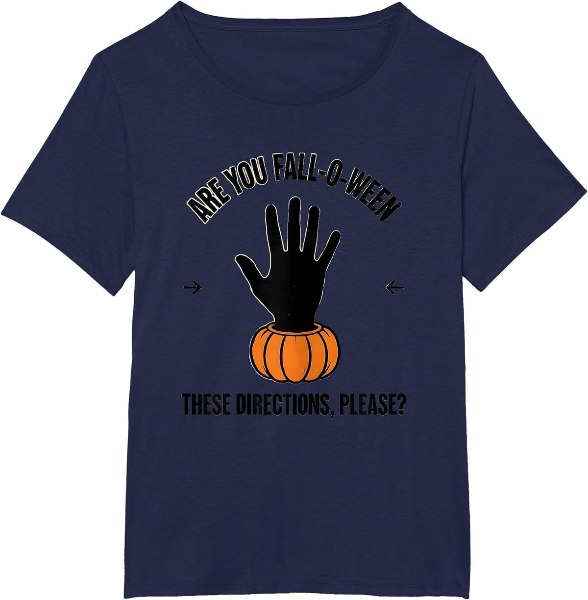 Women's Are You Fall-O-Ween These Directions, Please? Teacher T-Shirt - Navy Blue