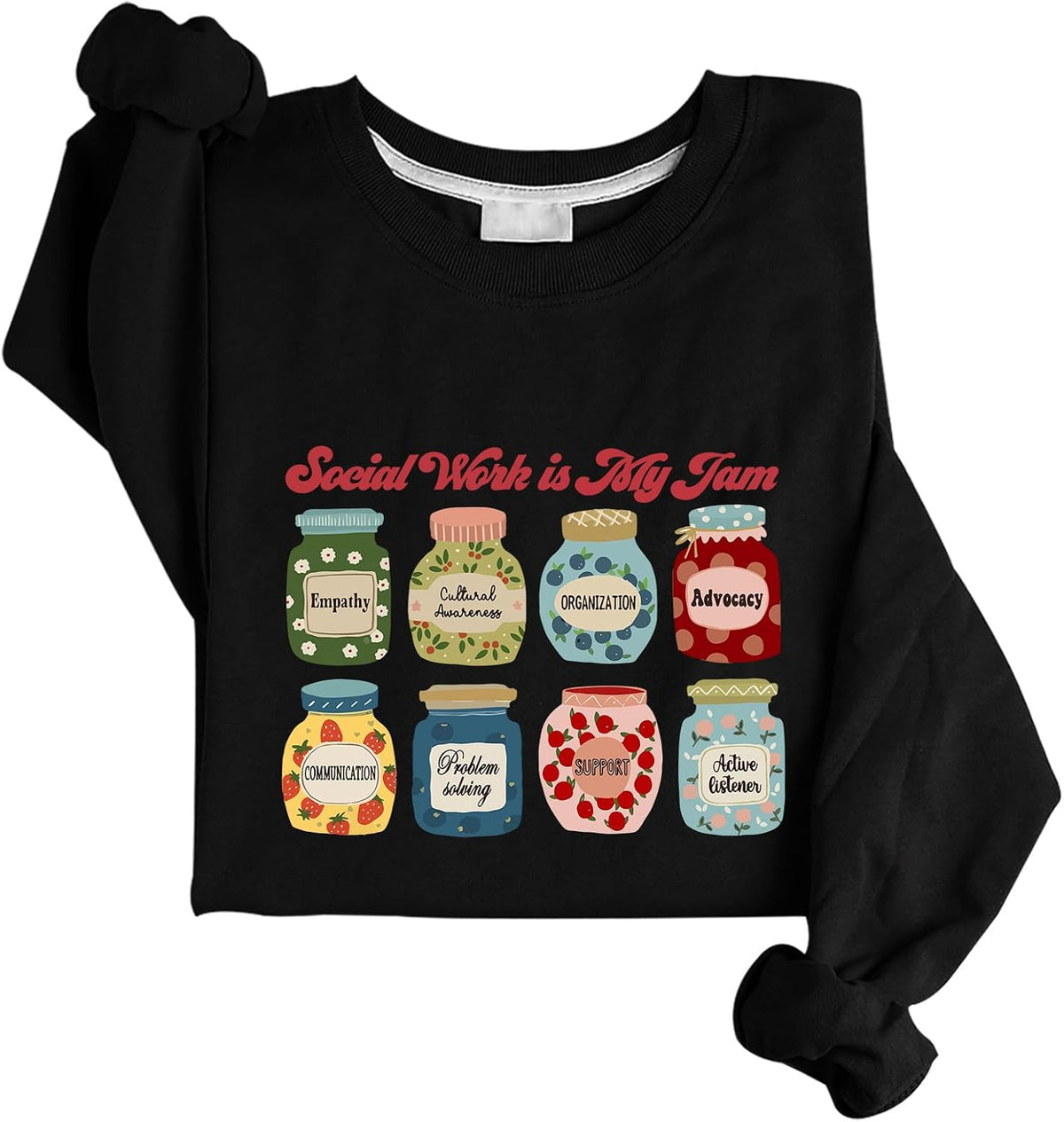Social Work Is My Jam Sweatshirt Social Worker Sweatshirt - Black