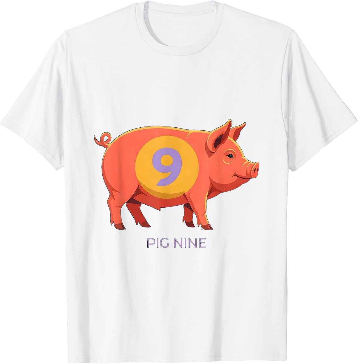 Men's Pig Nine Funny Pig Lover Novelty Humor T-Shirt - White