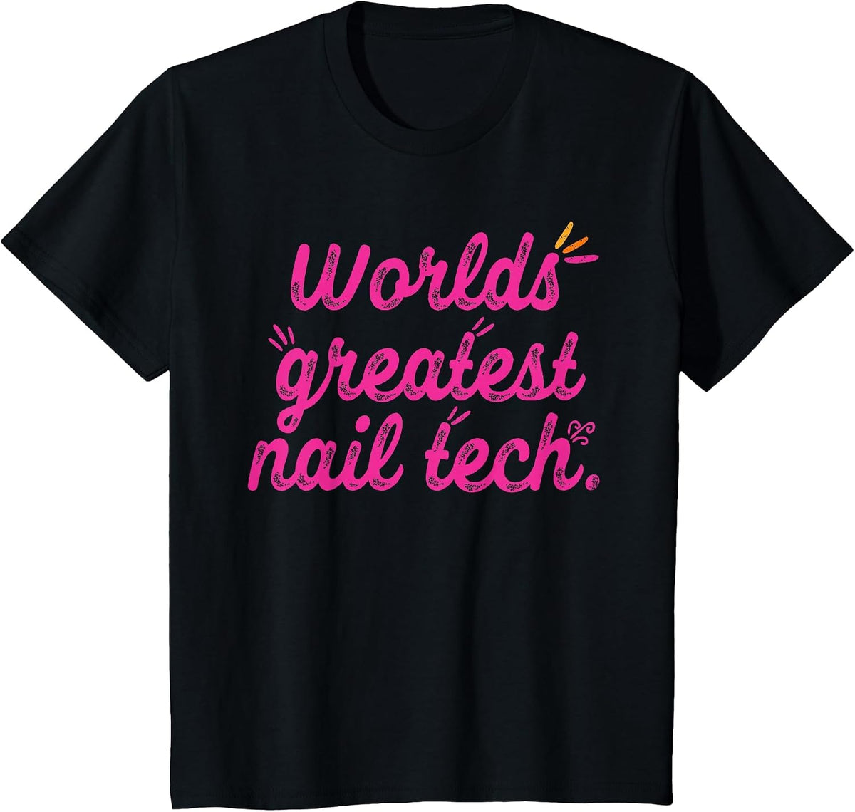 Worlds Greatest Nail Tech - Manicurist T-Shirt - Black