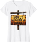 Women's Howdy From the Frontier Western Graphic Design T-Shirt - White