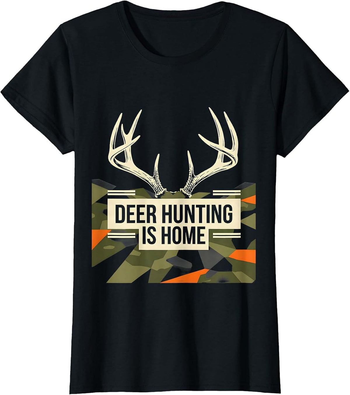 Deer Hunting Is Home Stencil Graphic Camo Dad Humor T-Shirt - Black