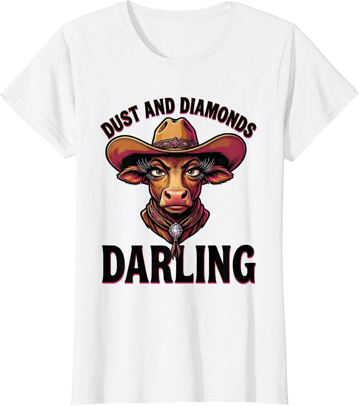 Dust and Diamonds Darling Western Women Design T-Shirt - White