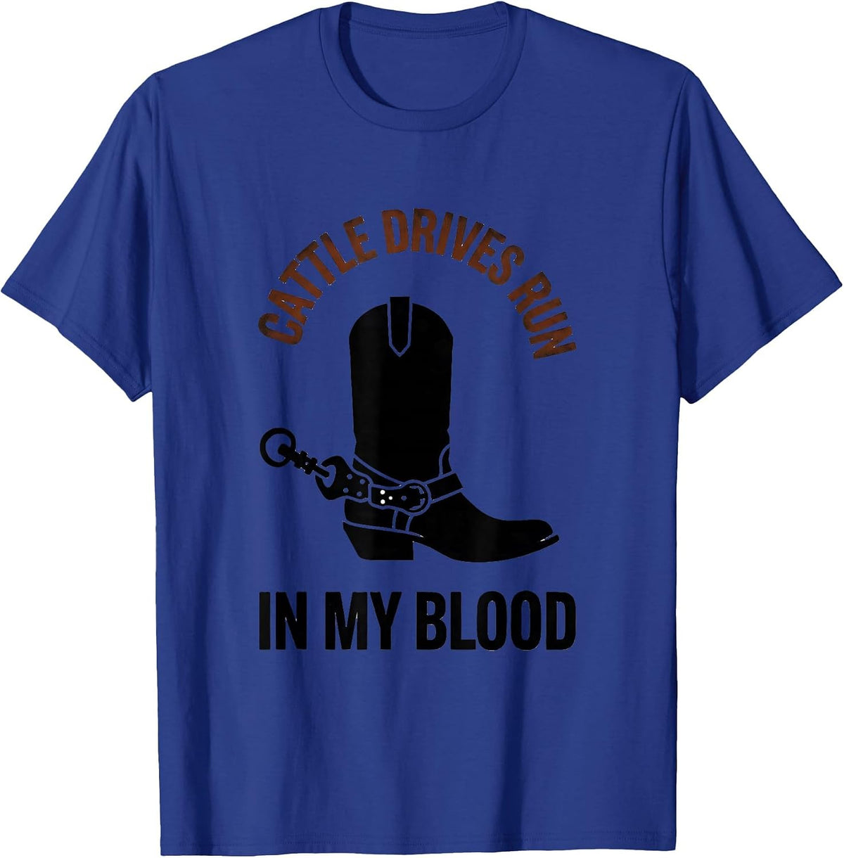 Cattle Drives Run In My Blood Minimalist Black Cowboy Pride T-Shirt - Royal Blue