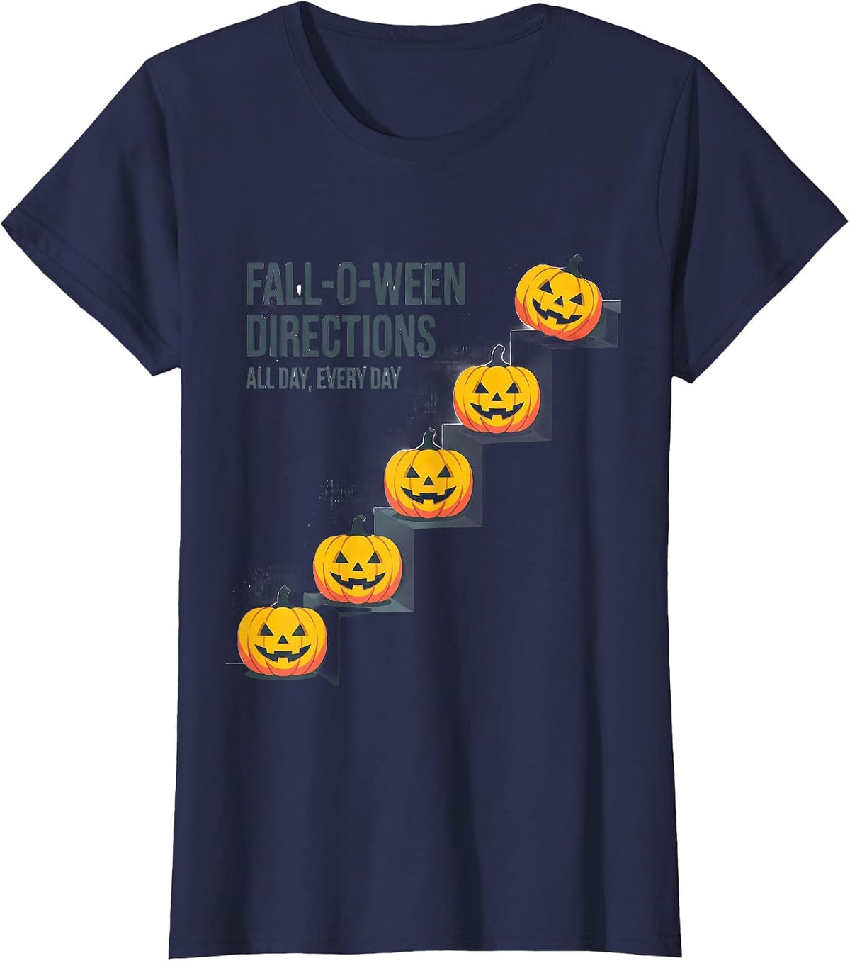 Women's Fall-O-Ween Directions All Day Every Day Teacher T-Shirt - Navy Blue