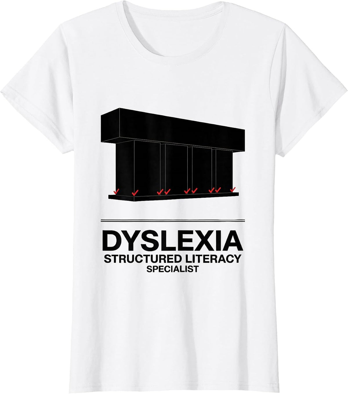 Dyslexia Structured Literacy Specialist Teacher T-Shirt - White